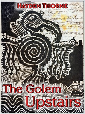 The Golem Upstairs - ebook